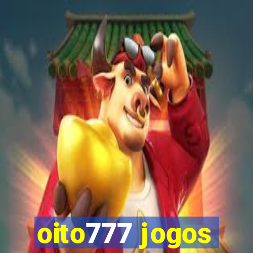 oito777 jogos